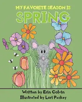 Colvin |  My Favorite Season is Spring | eBook | Sack Fachmedien