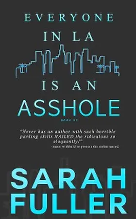 Fuller / Noffke / Anderle |  Everyone in LA is an REDACTED | eBook | Sack Fachmedien