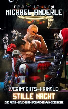 Anderle |  Weihnachts-Kringle: Stille Nacht | Buch |  Sack Fachmedien