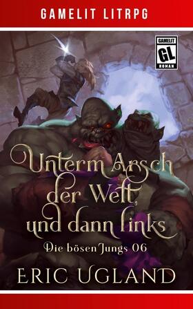 Ugland |  Unterm Arsch der Welt, und dann links | Buch |  Sack Fachmedien