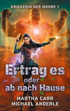 Carr / Anderle |  Ertrag es oder ab nach Hause | Buch |  Sack Fachmedien