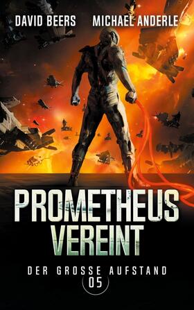 Beers / Anderle |  Prometheus vereint | Buch |  Sack Fachmedien