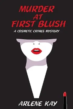 Kay |  Murder at First Blush | eBook | Sack Fachmedien