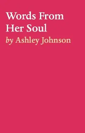 Johnson |  Words From Her Soul | eBook | Sack Fachmedien