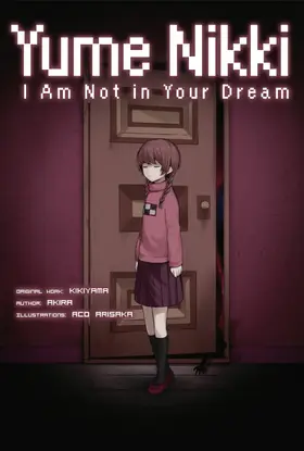 Akira |  Yume Nikki: I Am Not in Your Dream | eBook | Sack Fachmedien
