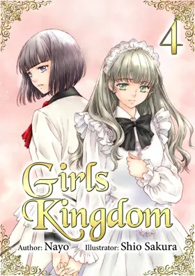 Nayo |  Girls Kingdom: Volume 4 | eBook | Sack Fachmedien