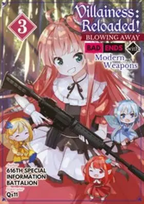  Villainess: Reloaded! Blowing Away Bad Ends with Modern Weapons Volume 3 | eBook | Sack Fachmedien