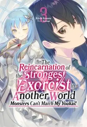 Kosuzu |  The Reincarnation of the Strongest Exorcist in Another World: Volume 3 | eBook | Sack Fachmedien