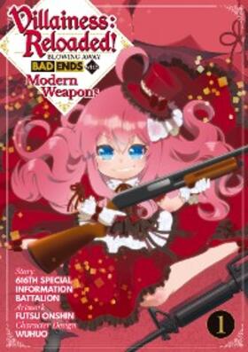 Villainess: Reloaded! Blowing Away Bad Ends with Modern Weapons (Manga) Volume 1 | eBook | Sack Fachmedien