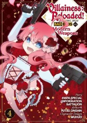  Villainess: Reloaded! Blowing Away Bad Ends with Modern Weapons (Manga) Volume 4 | eBook | Sack Fachmedien