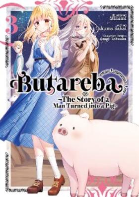 Sakai |  Butareba -The Story of a Man Turned into a Pig- (Manga) Volume 3 | eBook | Sack Fachmedien