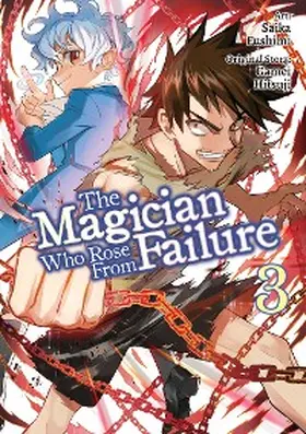 Hitsuji |  The Magician Who Rose From Failure (Manga) Volume 3 | eBook | Sack Fachmedien