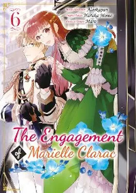 Momo |  The Engagement of Marielle Clarac (Manga) Volume 6 | eBook | Sack Fachmedien