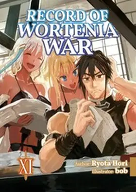 Hori |  Record of Wortenia War: Volume 11 | eBook | Sack Fachmedien