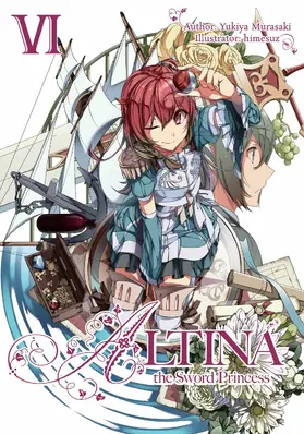 Murasaki |  Altina the Sword Princess: Volume 6 | eBook | Sack Fachmedien