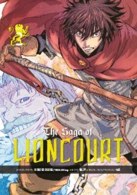 Ogura |  The Saga of Lioncourt: Volume 2 | eBook | Sack Fachmedien