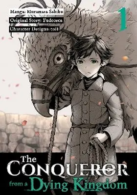 Fudeorca |  The Conqueror from a Dying Kingdom (Manga) Volume 1 | eBook | Sack Fachmedien
