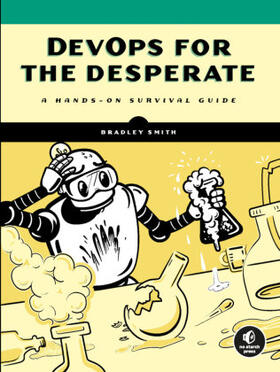 Smith |  DevOps for the Desperate | Buch |  Sack Fachmedien
