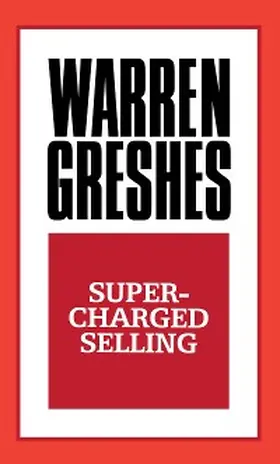 Greshes |  Supercharged Selling | eBook | Sack Fachmedien
