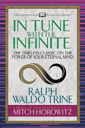 Trine / Horowitz |  In Tune With the Infinite (Condensed Classics) | eBook | Sack Fachmedien