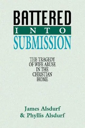 Alsdurf |  Battered Into Submission | eBook | Sack Fachmedien