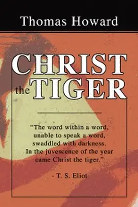 Howard |  Christ the Tiger | eBook | Sack Fachmedien