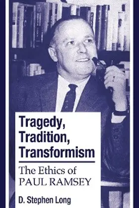 Long |  Tragedy, Tradition, Transformism | eBook | Sack Fachmedien