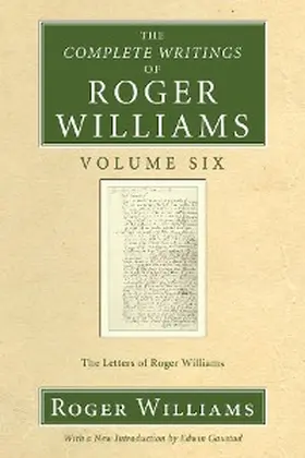 Williams |  The Complete Writings of Roger Williams, Volume 6 | eBook | Sack Fachmedien