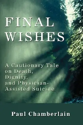 Chamberlain |  Final Wishes | eBook | Sack Fachmedien