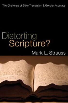 Strauss |  Distorting Scripture? | eBook | Sack Fachmedien