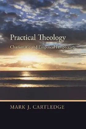 Cartledge |  Practical Theology | eBook | Sack Fachmedien