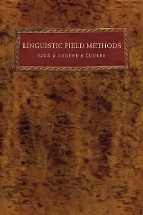 Vaux / Cooper / Tucker |  Linguistic Field Methods | eBook | Sack Fachmedien