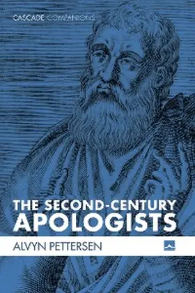 Pettersen |  The Second-Century Apologists | eBook | Sack Fachmedien