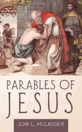 Mclaughlin |  Parables of Jesus | eBook | Sack Fachmedien