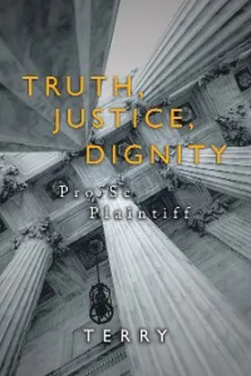 Terry |  Truth, Justice, Dignity | eBook | Sack Fachmedien