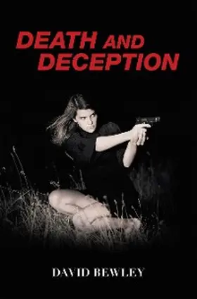 Bewley |  Death and Deception | eBook | Sack Fachmedien