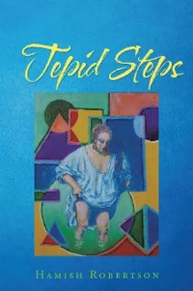Robertson |  Tepid Steps | eBook | Sack Fachmedien