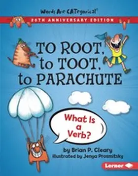 Cleary |  To Root, to Toot, to Parachute, 20th Anniversary Edition | eBook | Sack Fachmedien