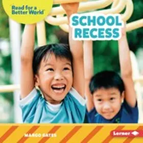 Gates |  School Recess | eBook | Sack Fachmedien