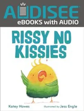 Howes |  Rissy No Kissies | eBook | Sack Fachmedien