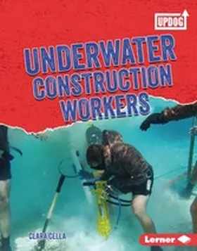 Cella |  Underwater Construction Workers | eBook | Sack Fachmedien