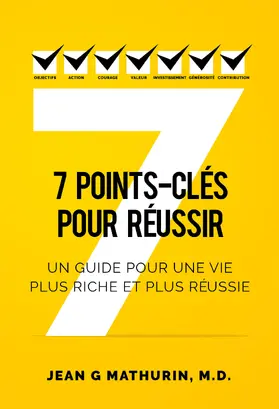 Mathurin / M.D. |  7 Points-Clés Pour Réussir | eBook | Sack Fachmedien