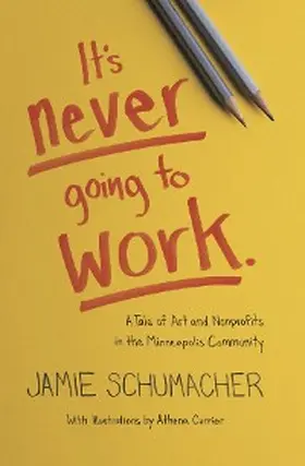  It's Never Going to Work | eBook | Sack Fachmedien