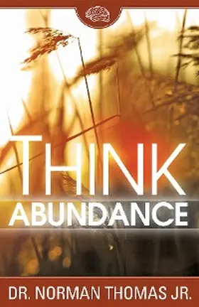 Thomas |  Think Abundance | eBook | Sack Fachmedien