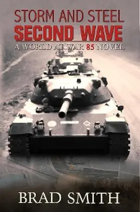 Smith |  Storm and Steel Second Wave | eBook | Sack Fachmedien