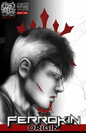 Swartwood-Walker |  The Ferrokin Origin Part Two | eBook | Sack Fachmedien