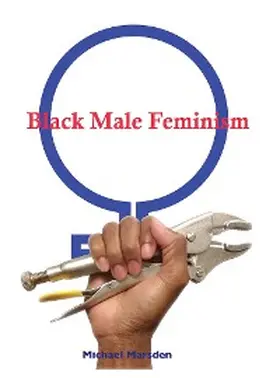Marsden |  Black Male Feminism | eBook | Sack Fachmedien