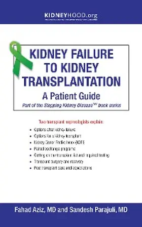 Aziz / Parajuli |  Kidney Failure to Kidney Transplantation | eBook | Sack Fachmedien