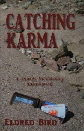 Bird |  Catching Karma | eBook | Sack Fachmedien