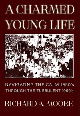 Moore |  A Charmed Young Life | eBook | Sack Fachmedien